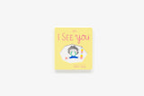 I See You