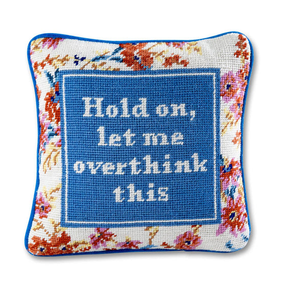 Furbish Studio - Overthink Needlepoint Pillow