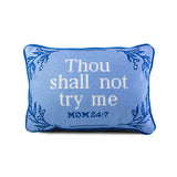 Try Me Needlepoint Pillow