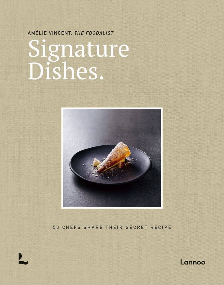 Signature Dishes: 50 Chefs