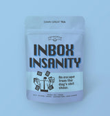 Inbox Insanity Tea