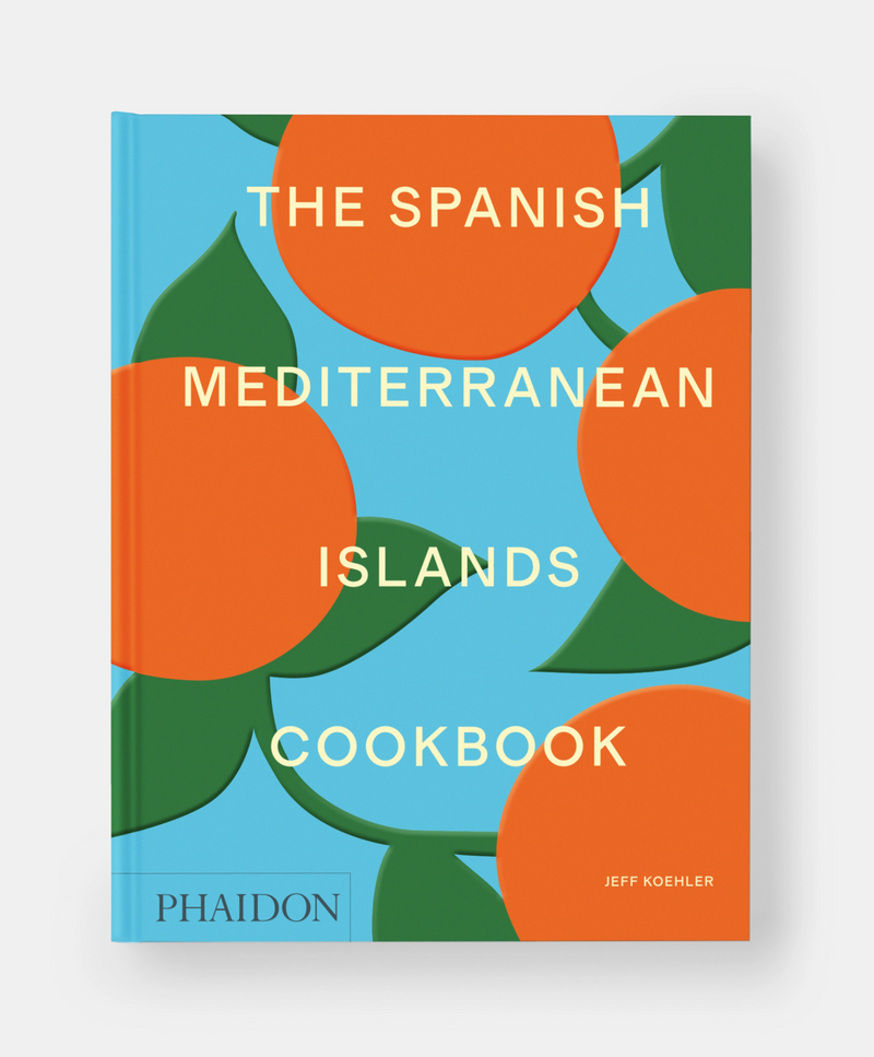 The Spanish Mediterranean Islands Cookbook
