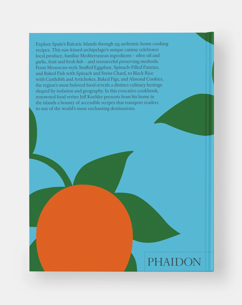 The Spanish Mediterranean Islands Cookbook