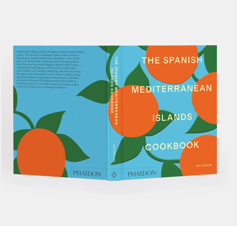 The Spanish Mediterranean Islands Cookbook