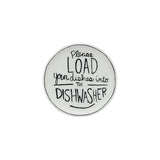 Stoneware Saying - Dishwasher
