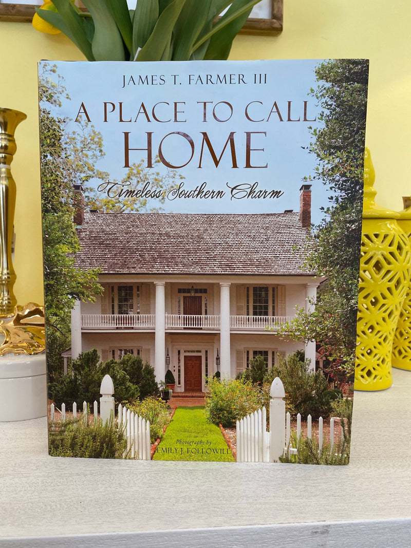 A Place to Call Home: Timeless Southern Charm