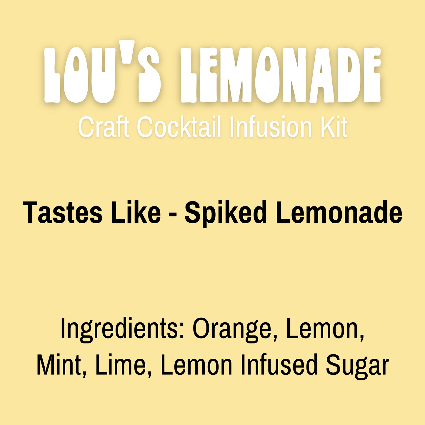 Lou's Lemonade Craft Cocktail Infusion Kit