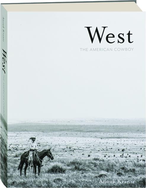 West: The American Cowboy