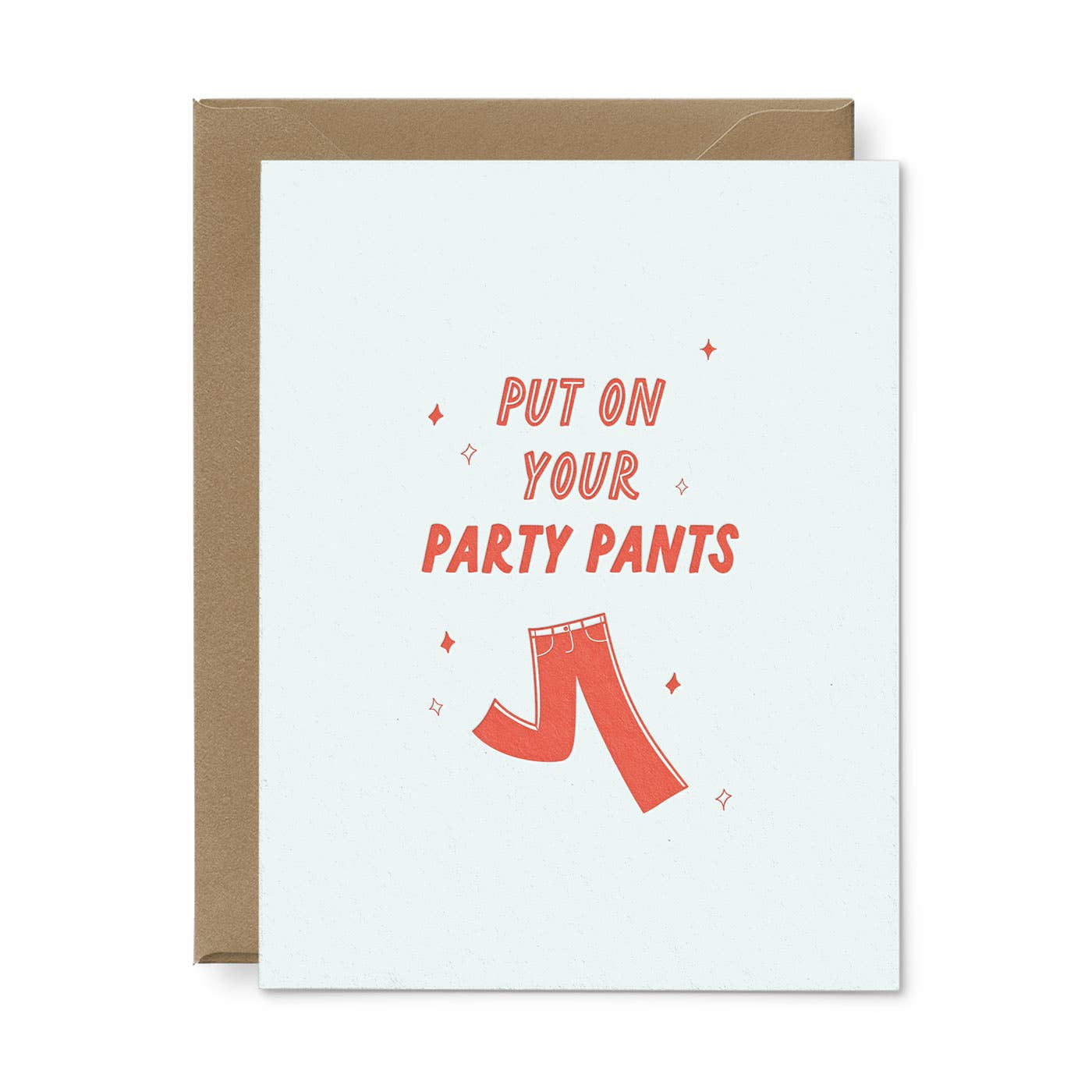 Party Pants Birthday Greeting Card - Single