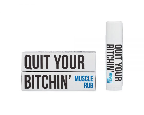 Quit Your Bithcin Muscle Rub Stix
