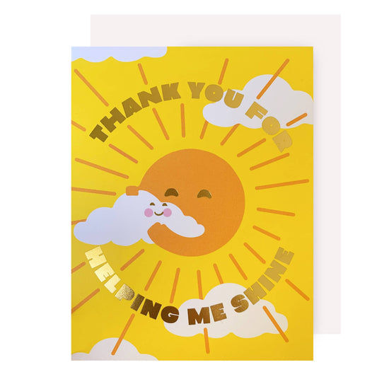 Thank You for Helping Me Shine Friendship Card