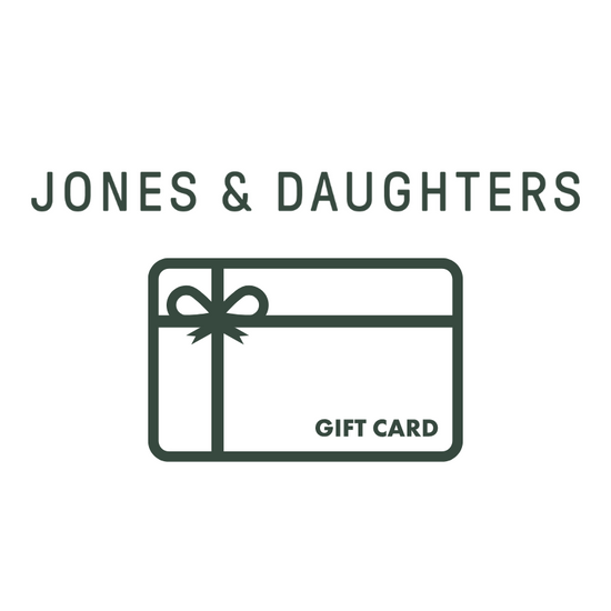 Jones & Daughter Gift Card