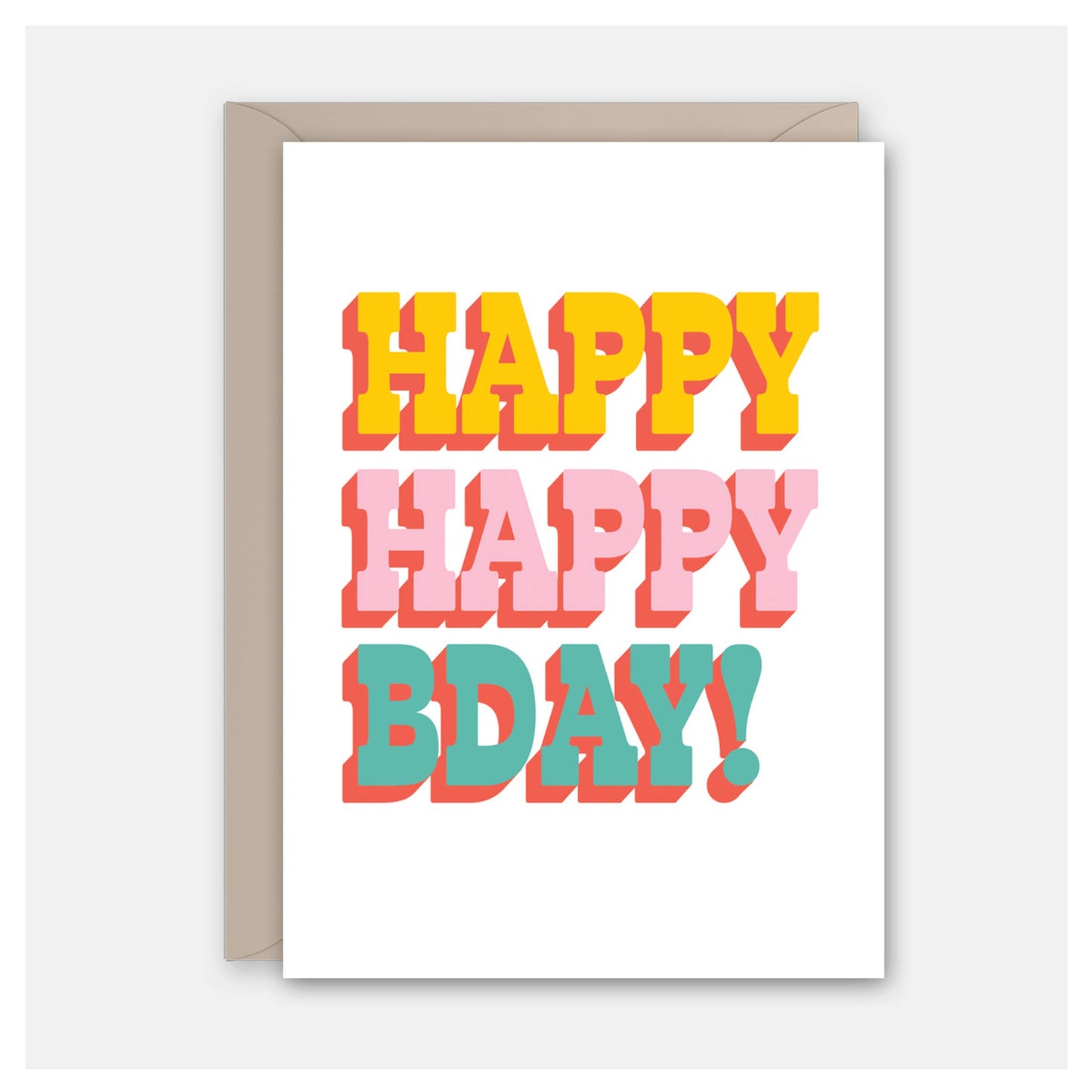 Load image into Gallery viewer, Happy Happy Bday - Birthday Card
