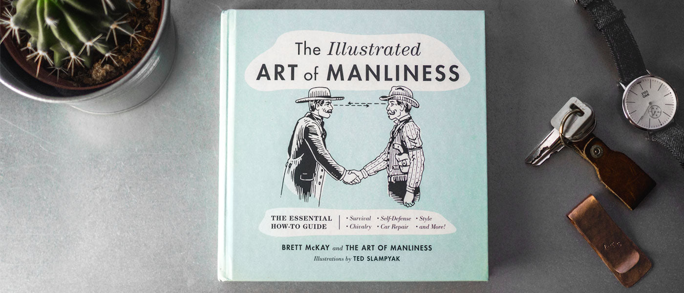 Load image into Gallery viewer, The Illustrated Art Of Manliness
