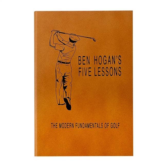 Ben Hogan's 5 Lessons