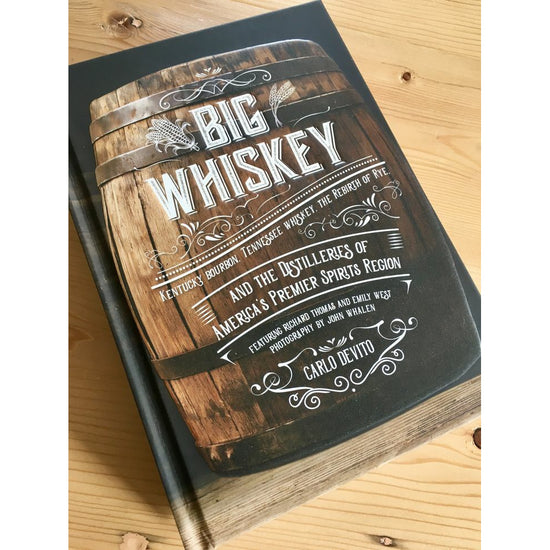 Big Whiskey, 2nd Edition