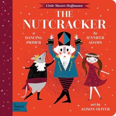 Load image into Gallery viewer, The Nutcracker: A BabyLit Dancing Primer
