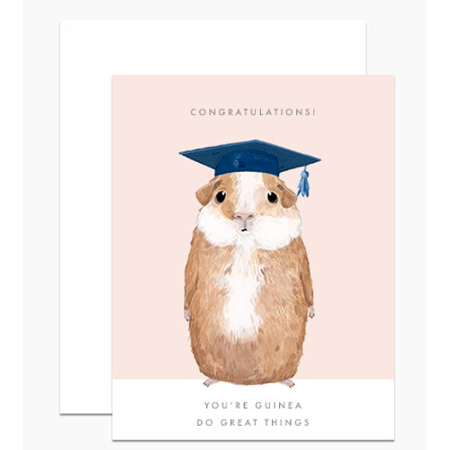 You're Guinea Do Great Things Greeting Card